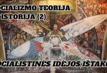 SOCIALIZMO TEORIJA IR ISTORIJA – 2. SOCIALISTINĖS IDĖJOS IŠTAKOS